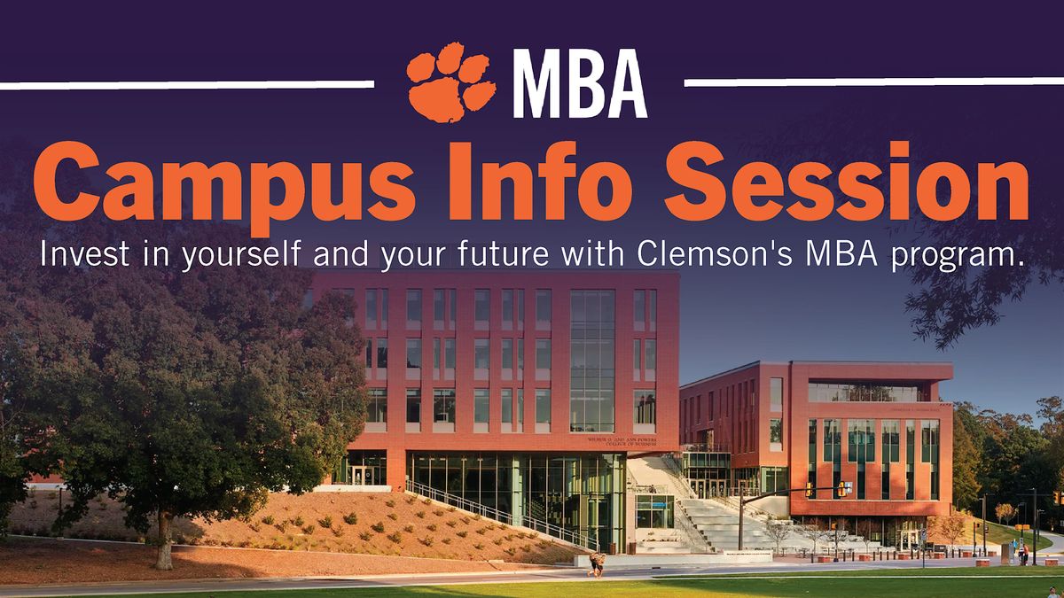 Clemson MBA Individual Info Sessions | Clemson Students & Staff ONLY