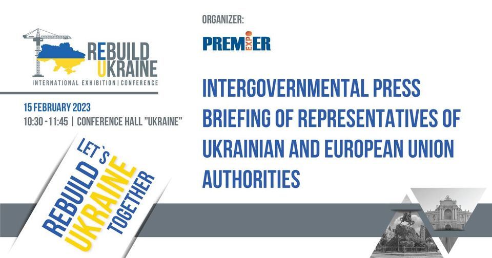 Intergovernmental Press Briefing of Representatives of Ukrainian and European Union Authorities