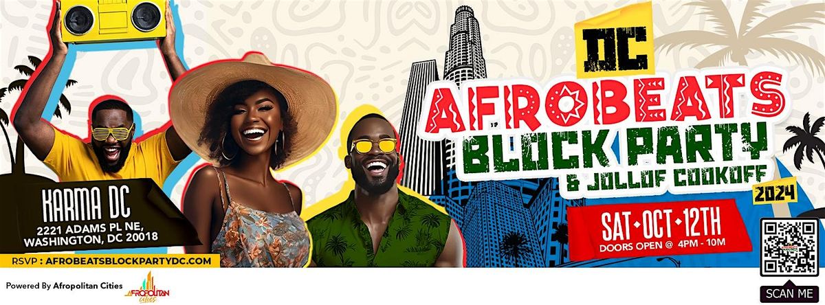 2024 DC Afrobeats Block Party  & Jollof Cook-off