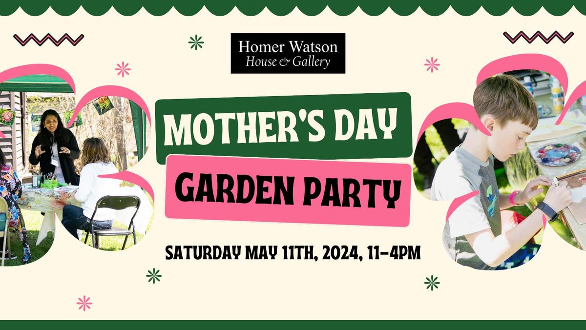Mother's Day Garden Party 