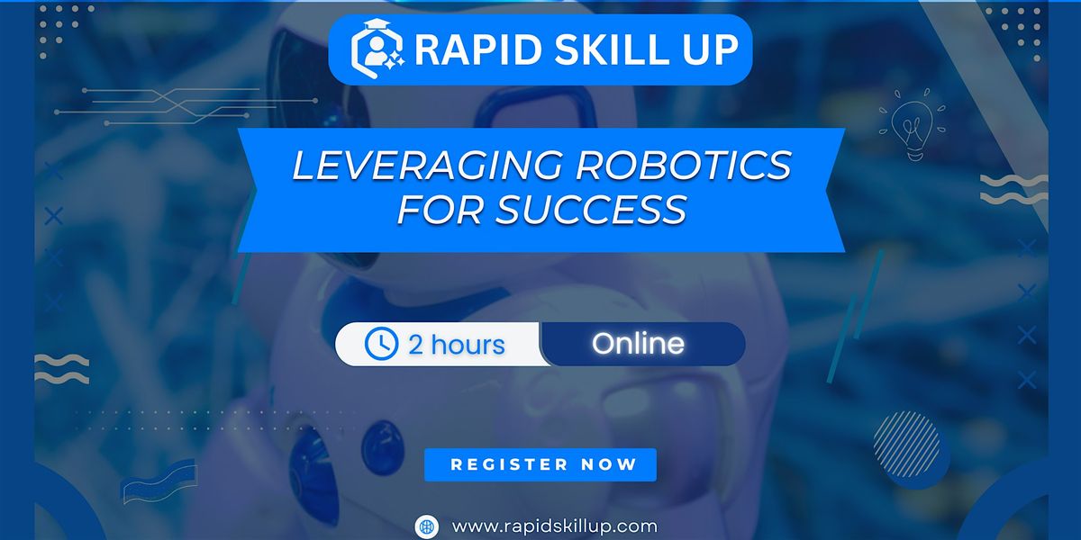 Leveraging Robotics for Success | Bangalore