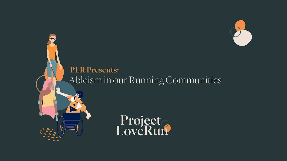 PLR Vancouver Presents: Ableism in Running Culture