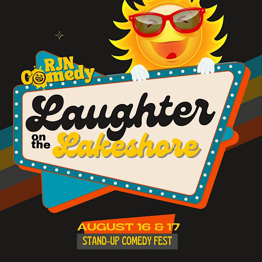 Laughter On The Lakeshore Comedy Festival Presents Cam Rowe