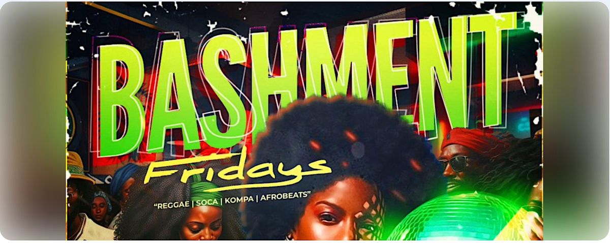 Bashment Fridays ( The Lounge )