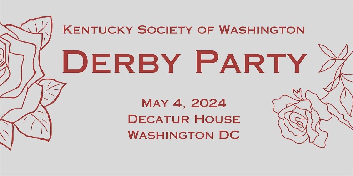 The Kentucky Society of Washington's 41st Annual Derby Party