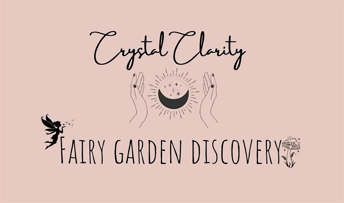 Fairy Garden Discovery