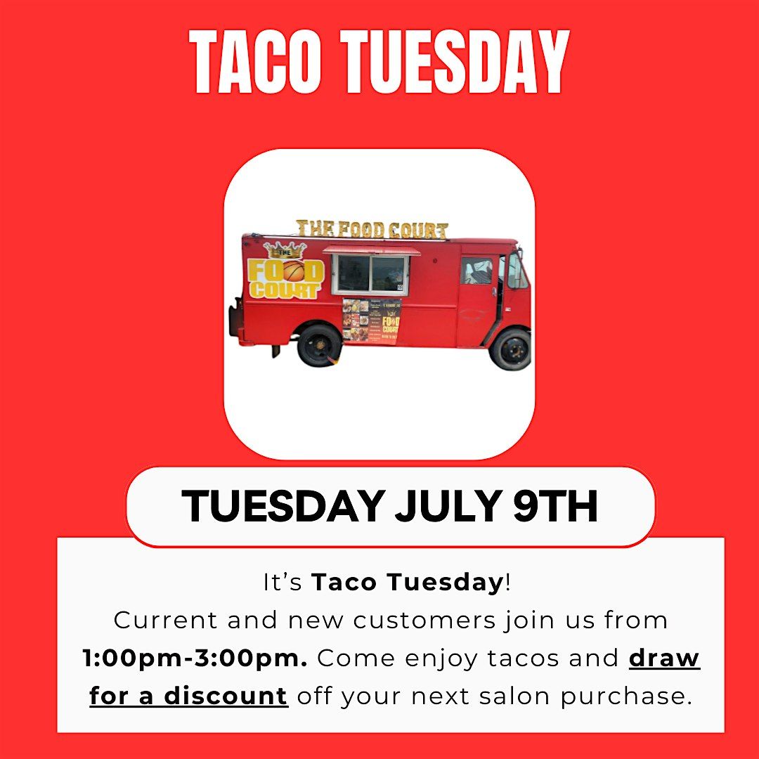 Taco Tuesday Customer Event