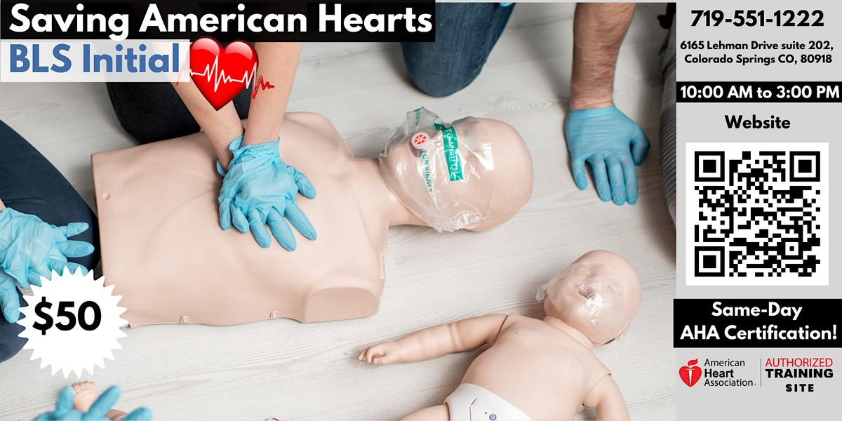 Basic Life Support Initial Course, Saving American Hearts, Inc ...