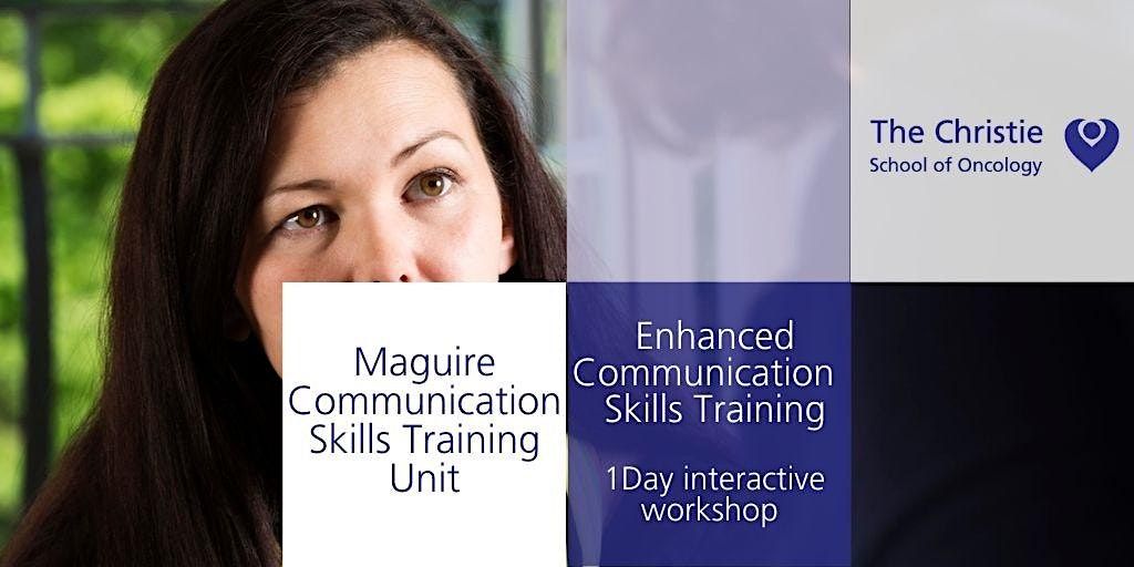 Enhanced Communication Skills Training -  June 2024
