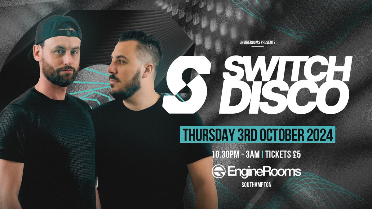 Switch Disco | Southampton Freshers 2024