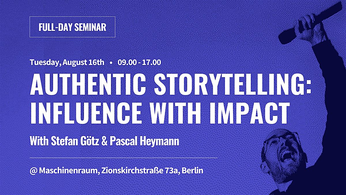 Authentic Storytelling: Influence with Impact
