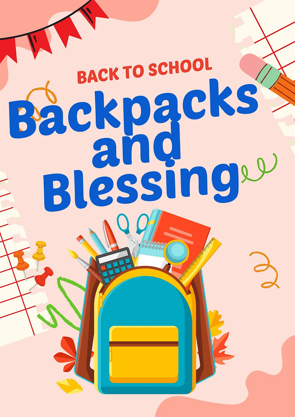 Backpacks and Blessing