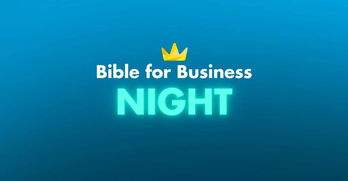 Bible For Business Night