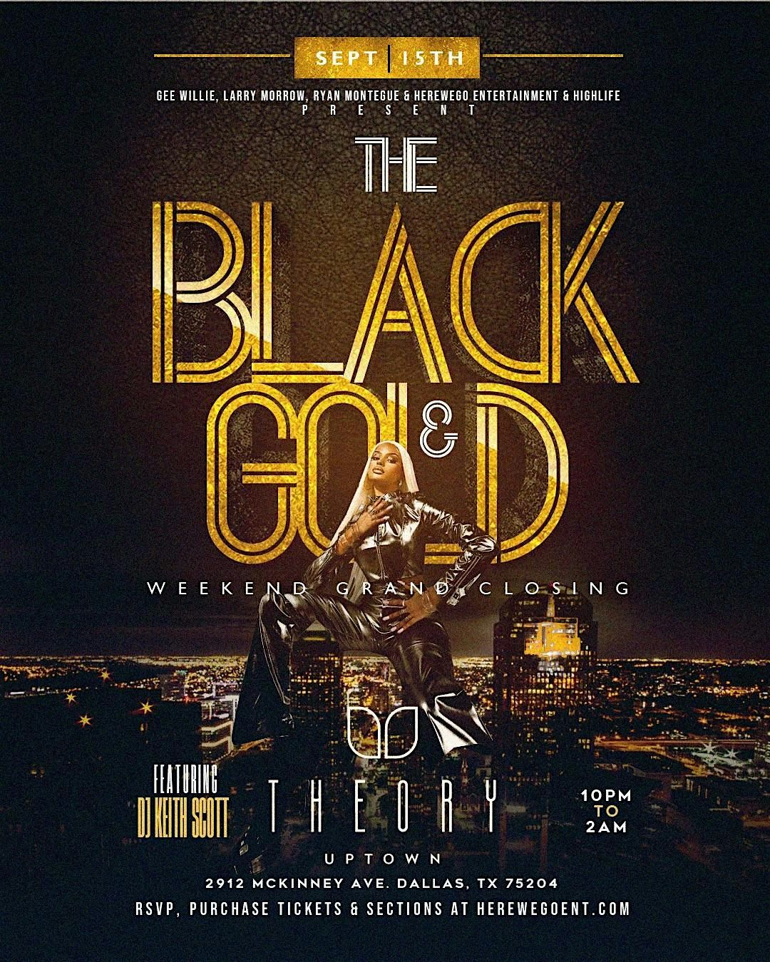 | SAINTS VS COWBOYS |THE BLACK & GOLD WEEKEND GRAND CLOSING @ THEORY UPTOWN