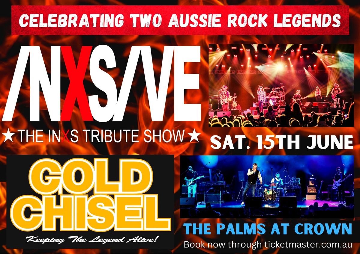 INXSIVE &  Gold Chisel Live in the Palms Showroom at Crown Casino
