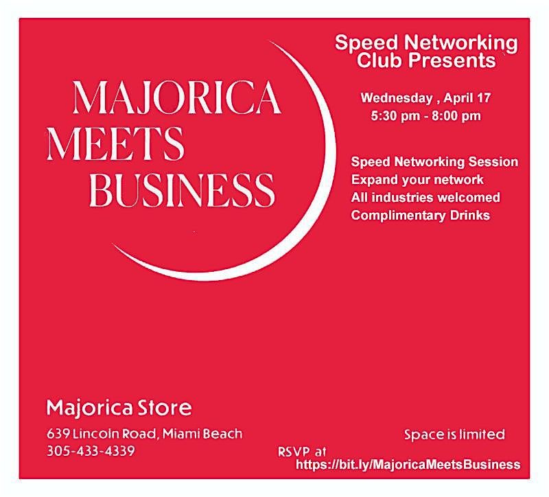 Speed Networking Club presents Majorica Meets Business