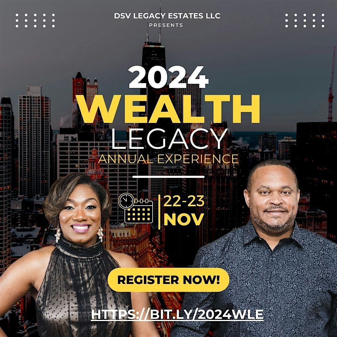 2024 Wealth Legacy Experience