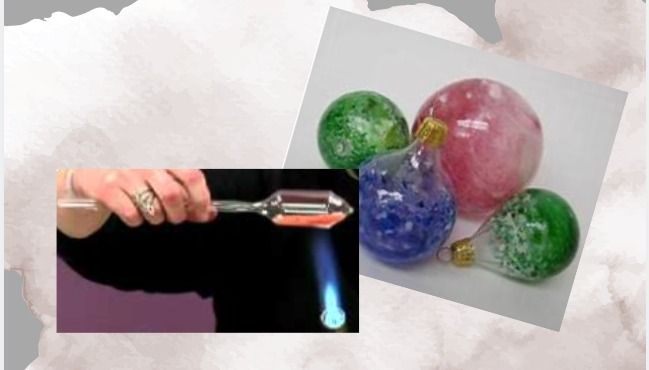 Beginner Glass Blowing -Ornaments