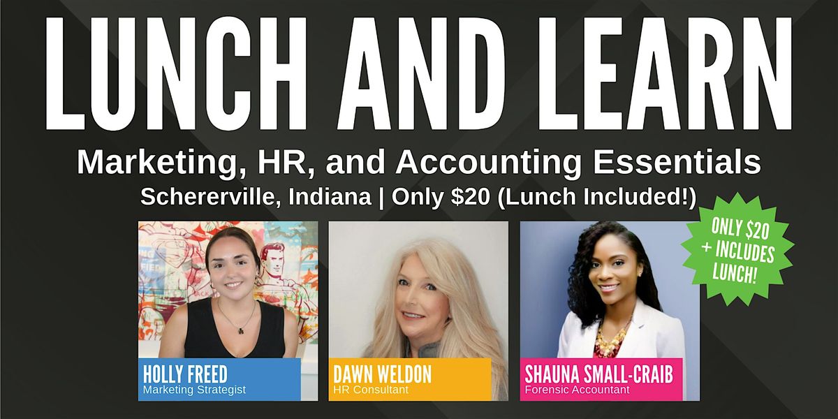 Lunch & Learn: Boost Your Business with Marketing, Accounting, and HR