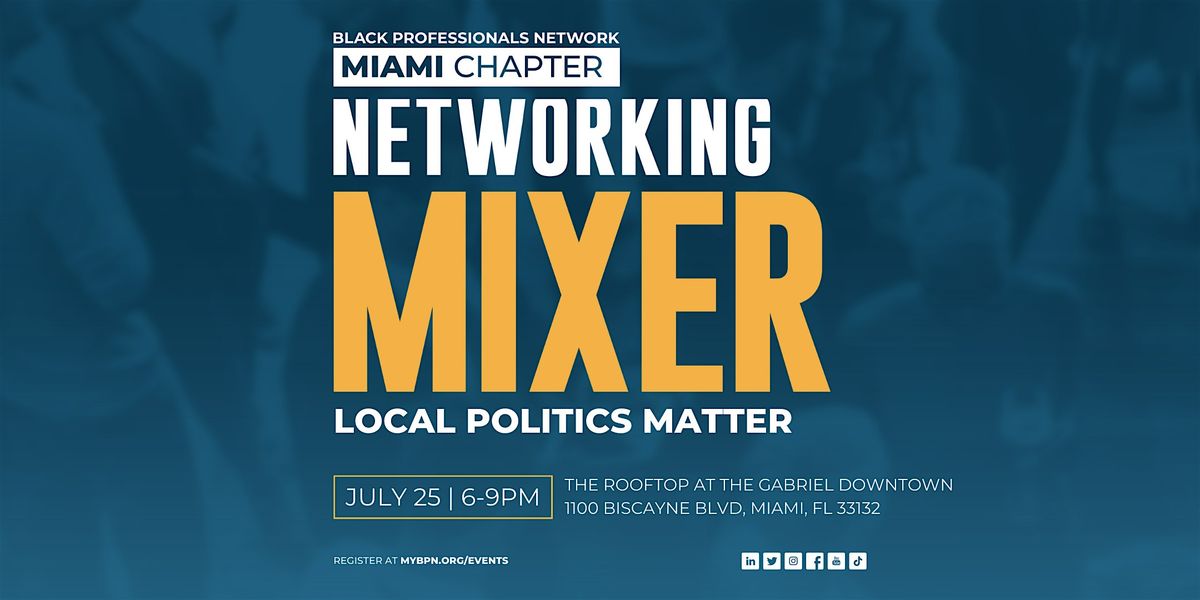 BPN Miami  Networking Mixer: Business & Government Contracting