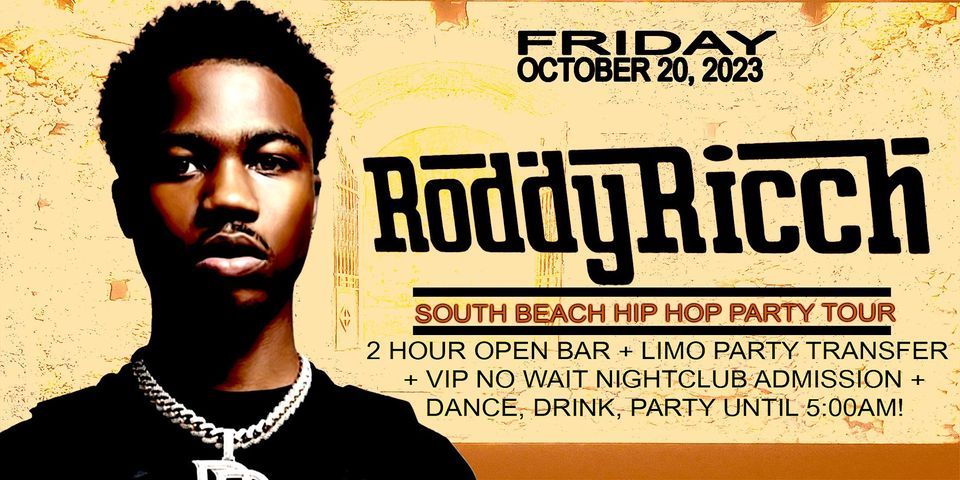 MIAMI  - FRIDAY OCTOBER 20, 2023 - RODDY RICH - HIP HOP PARTY TOUR