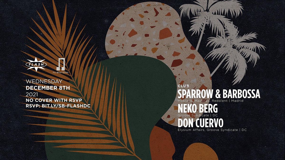 Flash X N\u00fc Androids Present: Sparrow & Barbossa (No Cover With RSVP)
