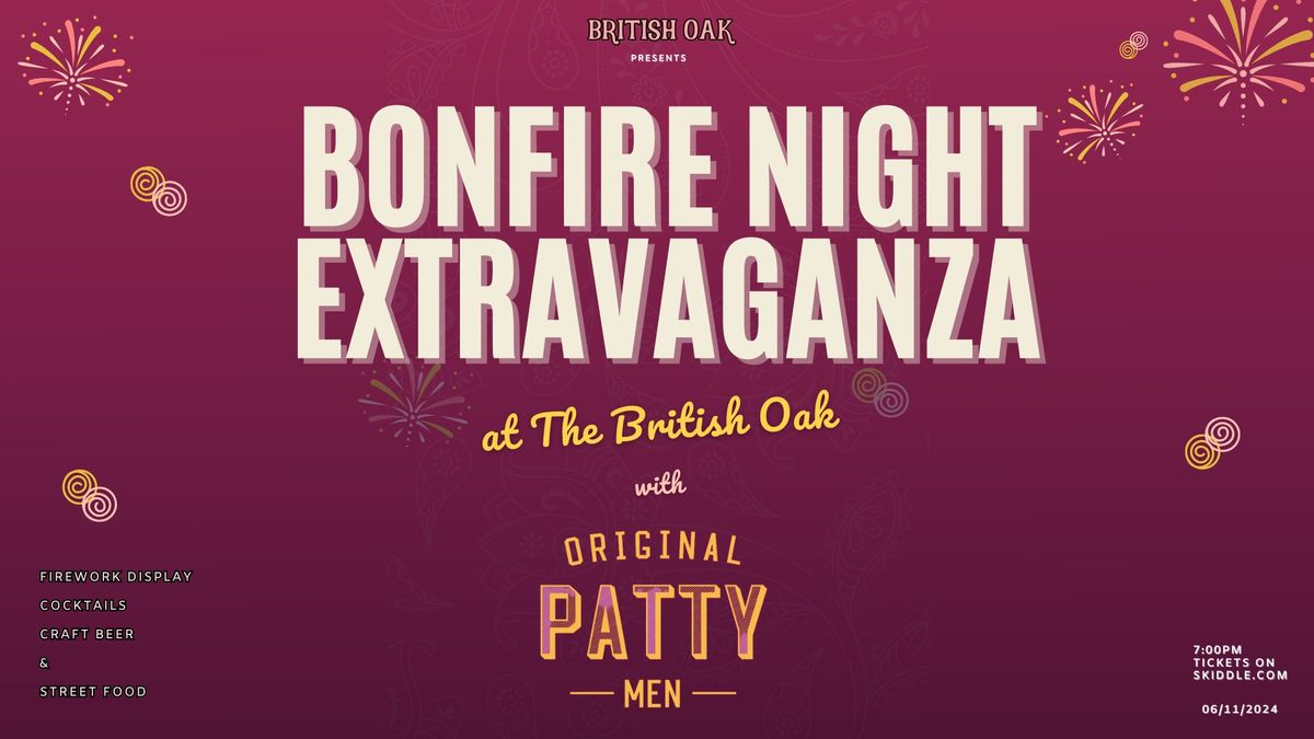 British Oak Bonfire Extravaganza 