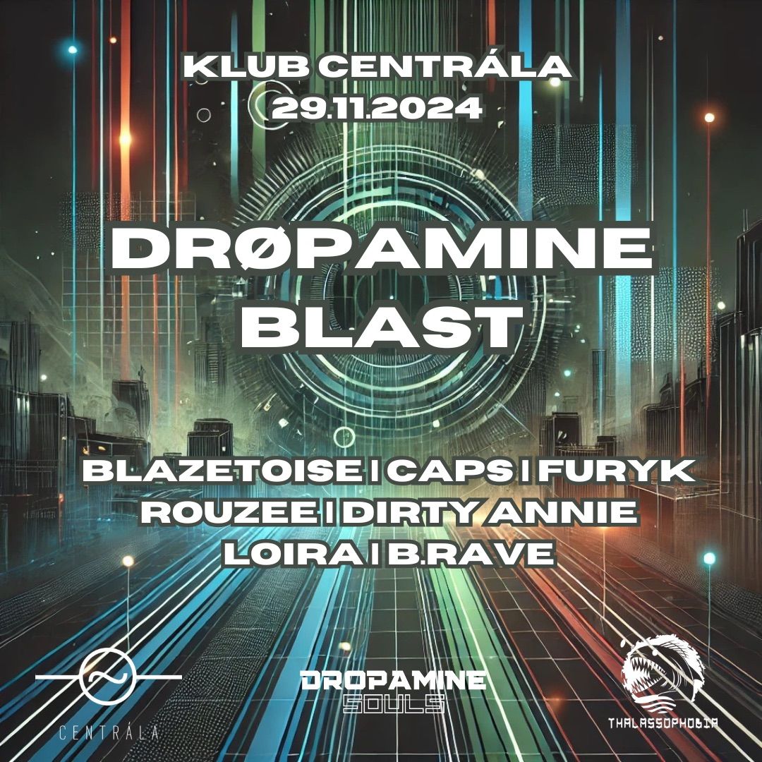 DROPAMINE BLAST