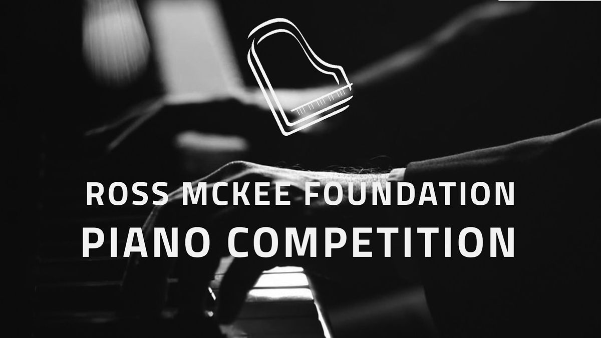 25th Annual Ross McKee Piano Competition
