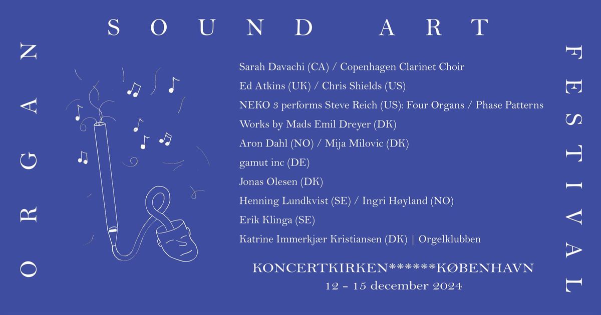 Organ Sound Art Festival 2024