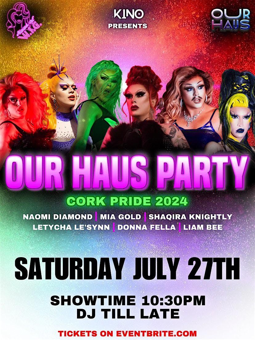 Our Haus Party - Cork Pride 2024