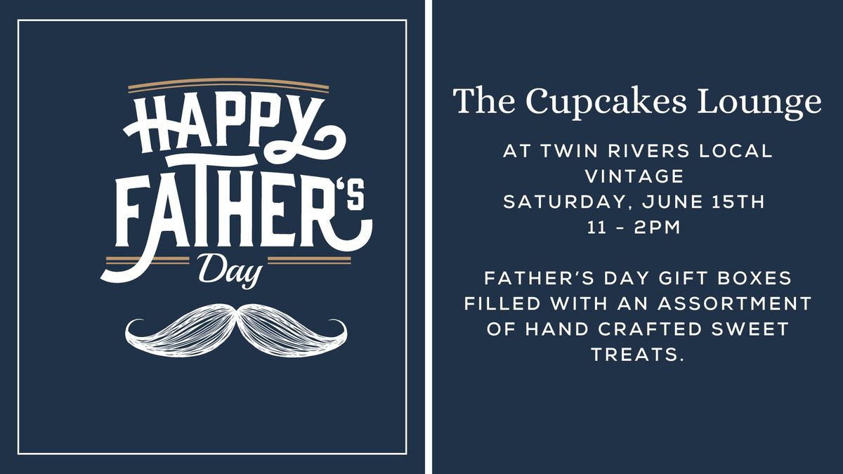 Father's Day Sweet Treats Gift Box with The Cupcakes Lounge