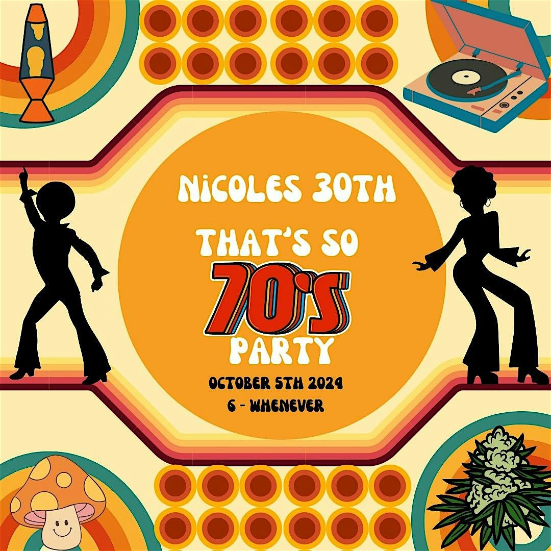 That's So 70's Party