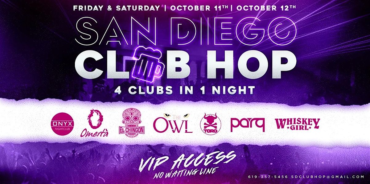 4 CLUBS IN 1 NIGHT SAT. OCT 12TH