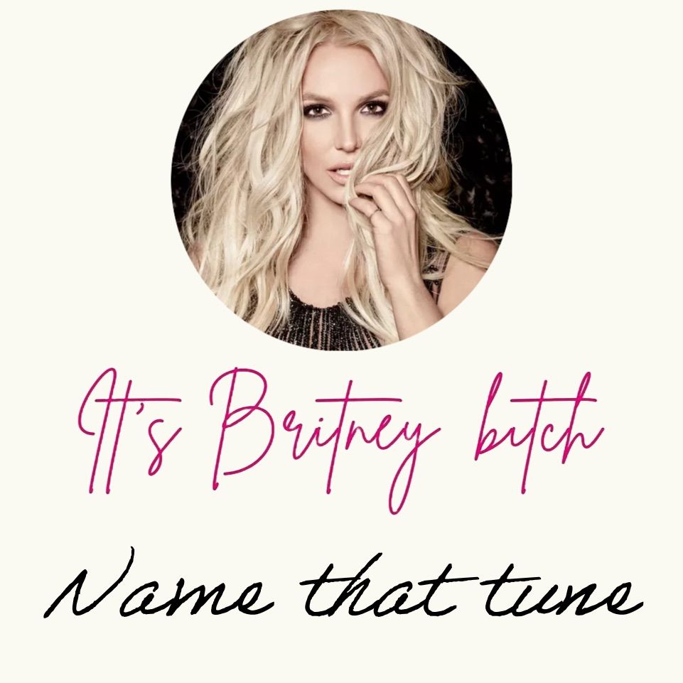 Name that Tune: Britney Spears . Ole Tyme Charley\u2019s 7:30