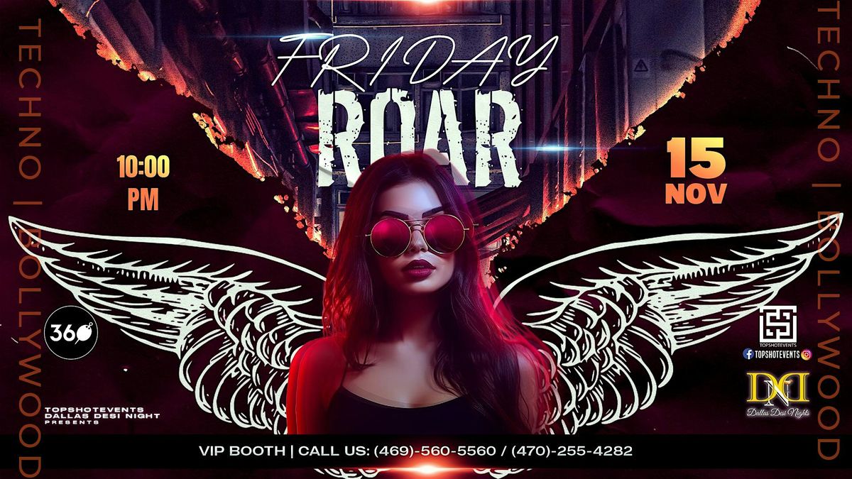 FRIDAY ROAR | #1TECHNO BOLLYWOOD NIGHT