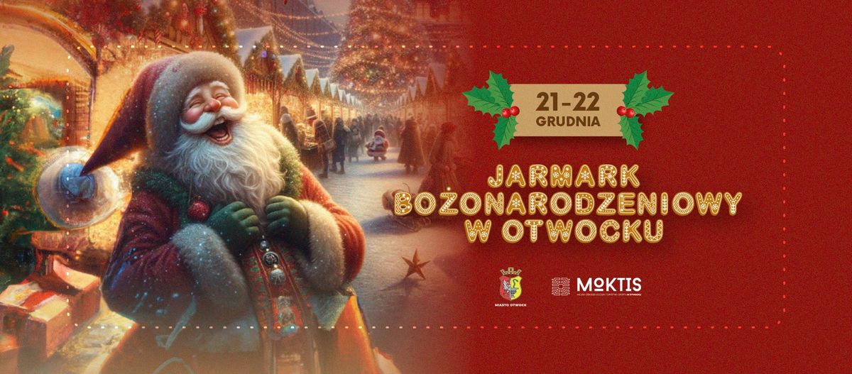 Jarmark Bo\u017conarodzeniowy w Otwocku, 21-22 grudnia