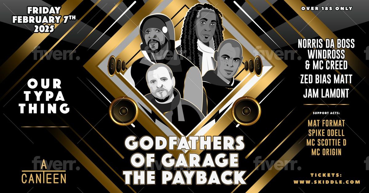 Our Typa Thing -GodFathers Of Garage THE PAYBACK 