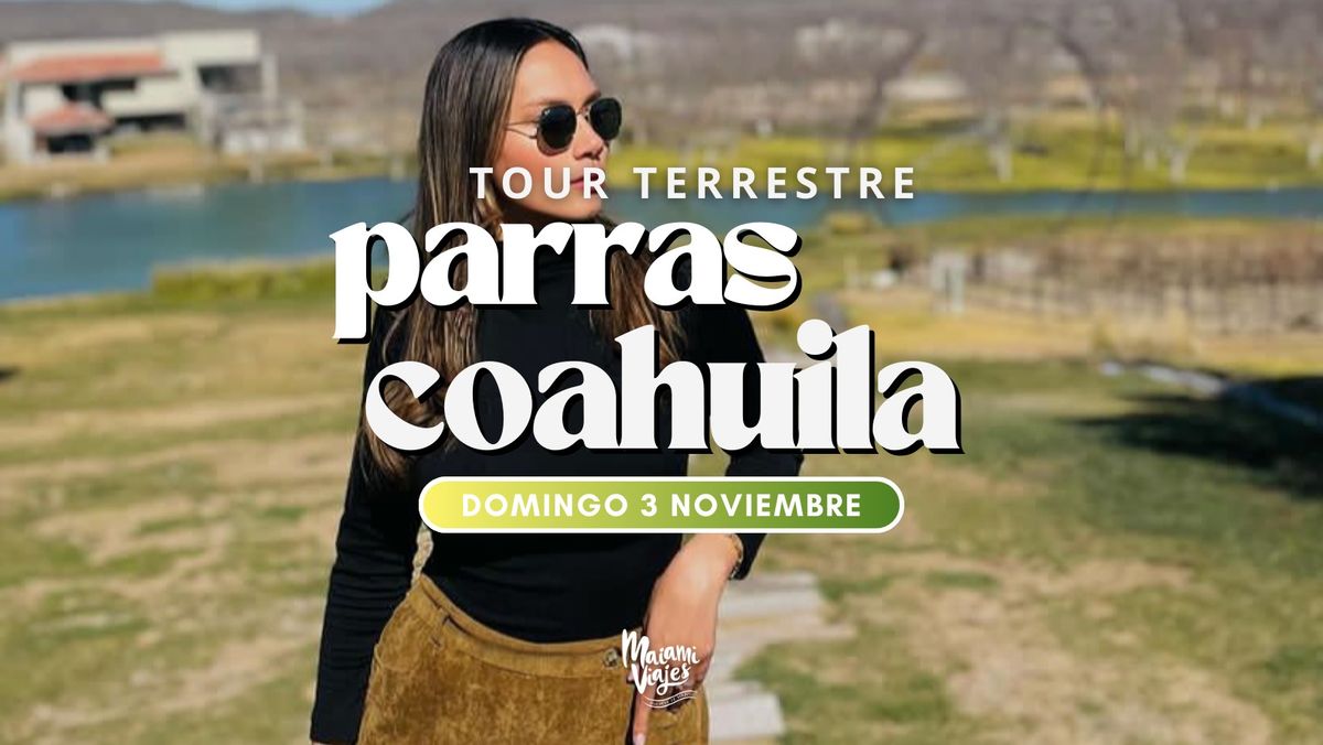 Parras \u2014 Tour Express