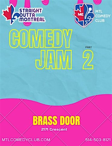 Tuesday Night Comedy Jam 2 ( Stand Up Comedy ) MONTREALJOKES.COM