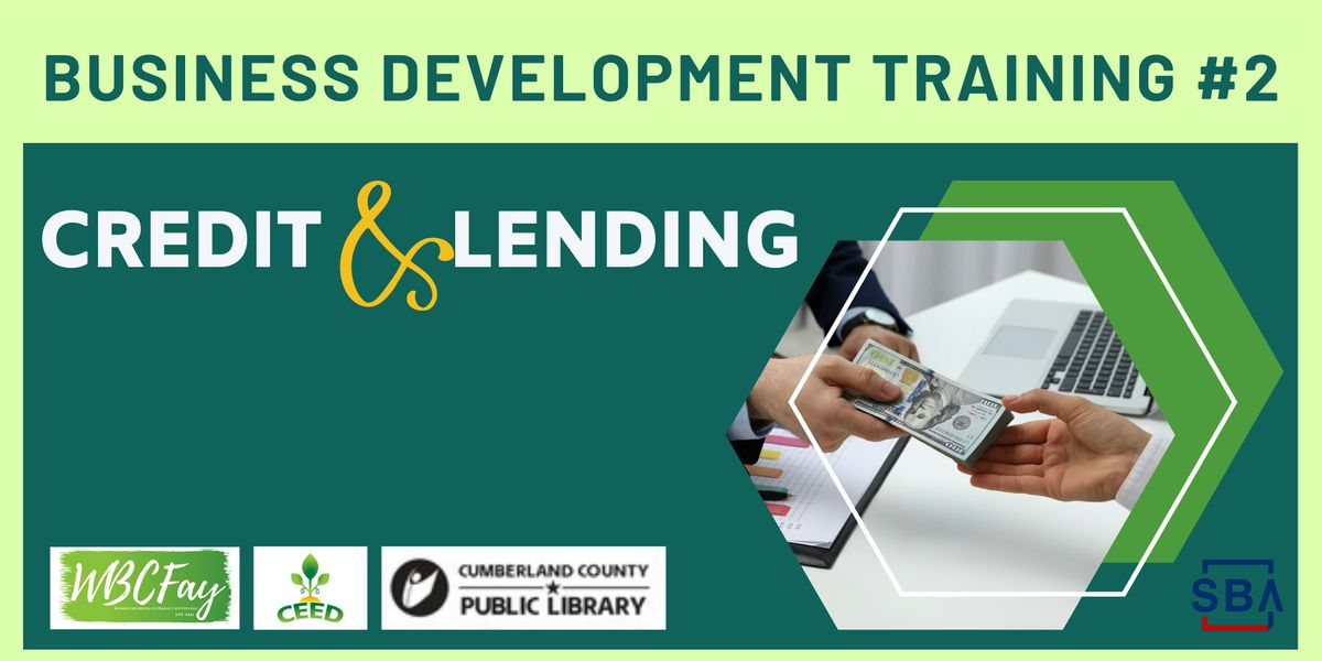 Business Development Training #2: Credit & Lending