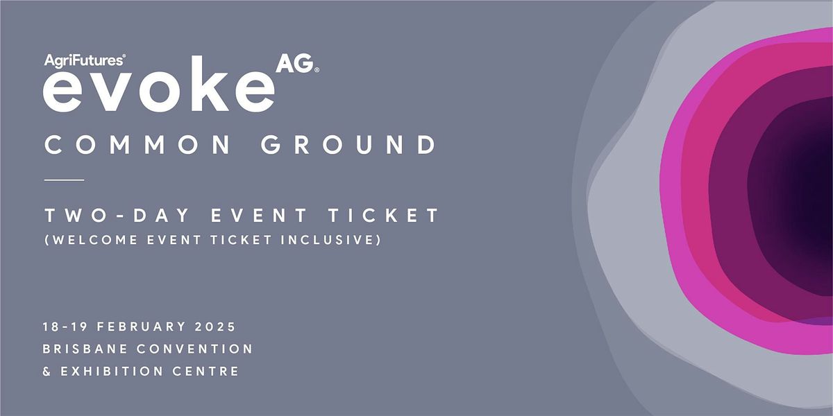 evoke\u1d2c\u1d33\u22c5 2025 - 2-day event (including Welcome Event)