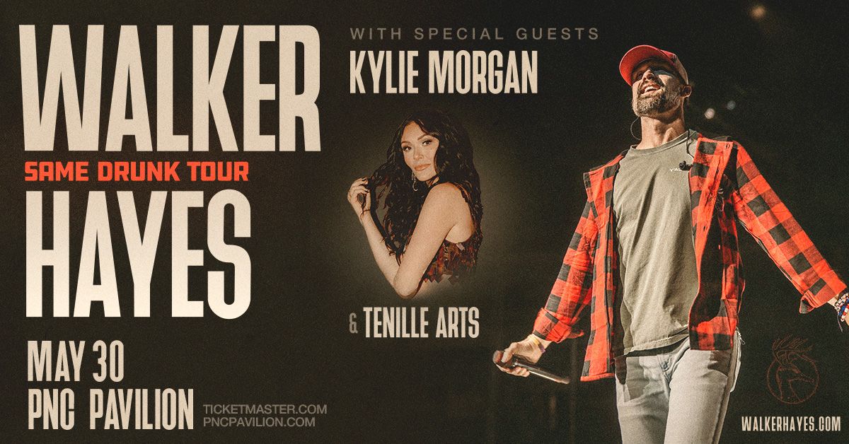 Walker Hayes: Same Drunk Tour with special guests Kylie Morgan and Tenille Arts