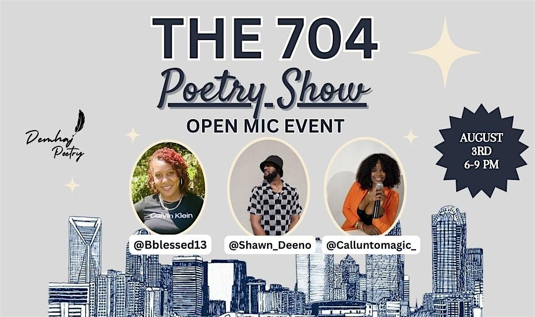 The 704 Poetry Show!