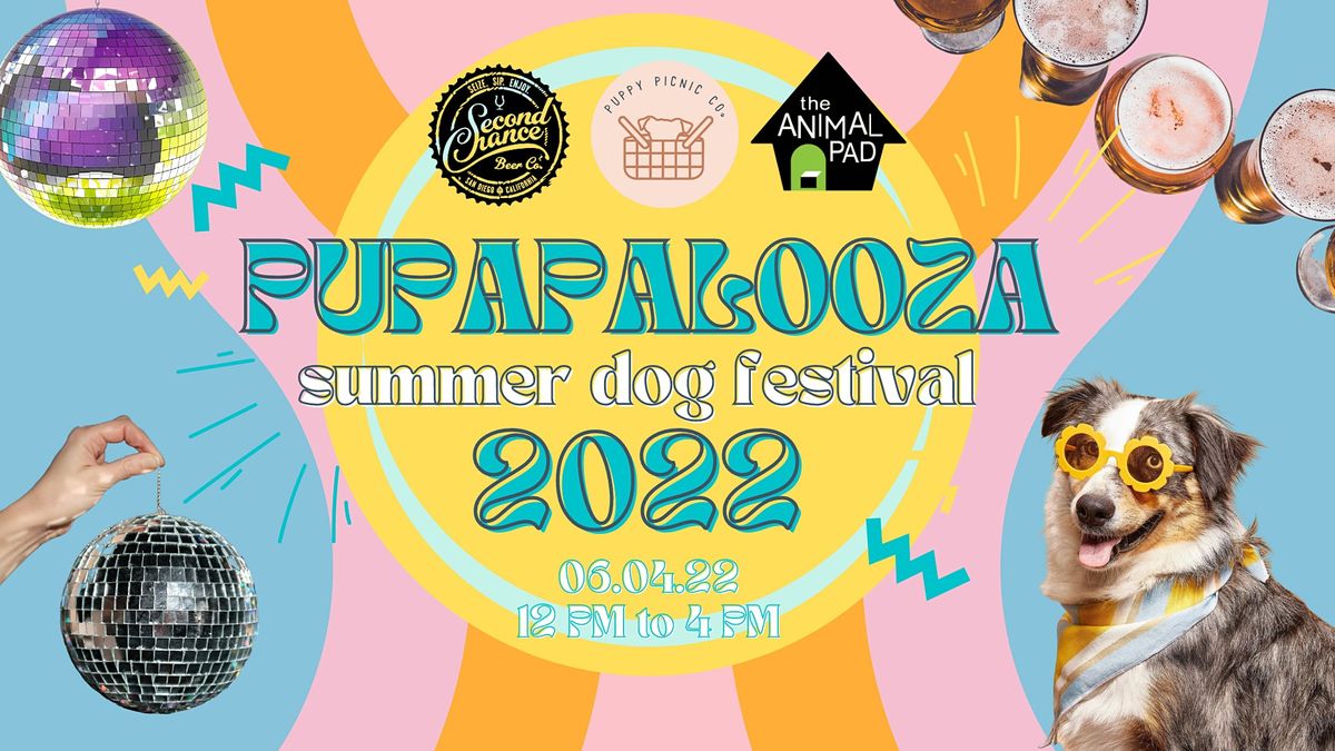 Pupapalooza 2022 Dog Festival