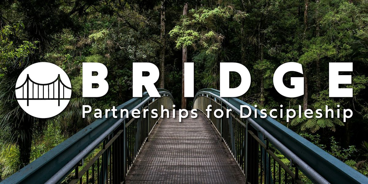 Bridge: Partners for Discipleship