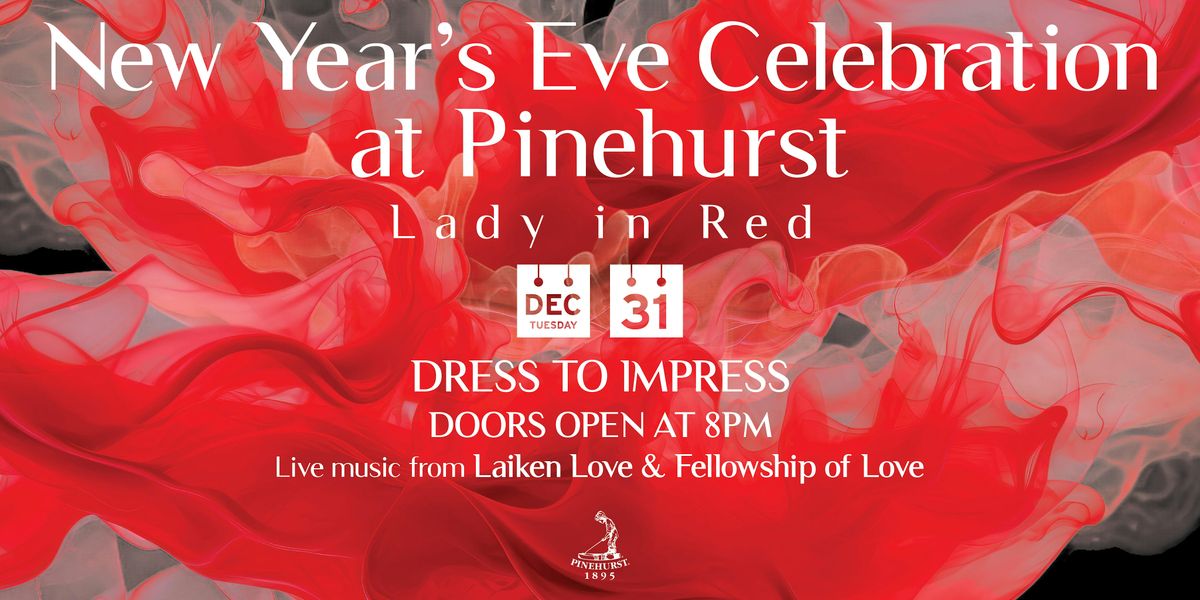 New Year's Eve at Pinehurst Resort