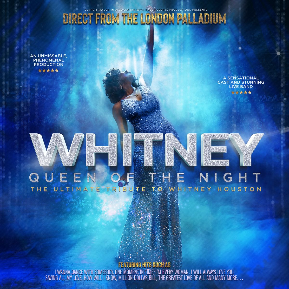Whitney \u2013 Queen of the Night: The Ultimate Tribute to Whitney Houston
