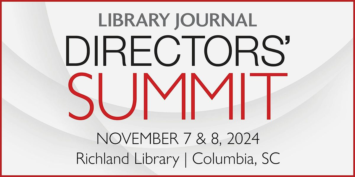 Library Journal Directors' Summit