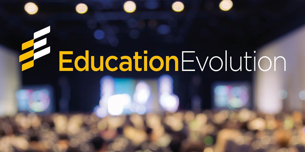 Education Evolution Conference 2022, E14 5HQ, London, 16 November 2022